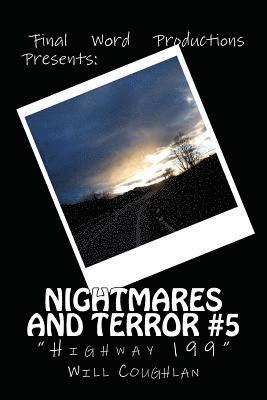 Mr Will Coughlan - Nightmares & Terror #5: Highway 199, Häftad