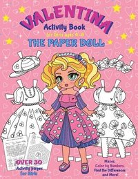 bokomslag VALENTINA, the Paper Doll Activity Book for Girls ages 4-8