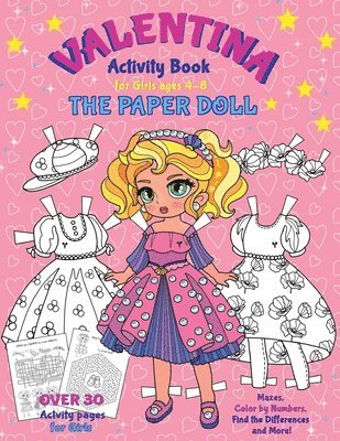 bokomslag VALENTINA, the Paper Doll Activity Book for Girls ages 4-8