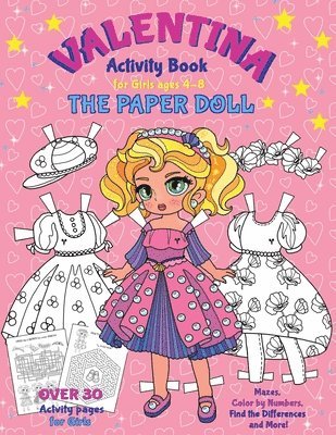 VALENTINA, the Paper Doll Activity Book for Girls ages 4-8 1