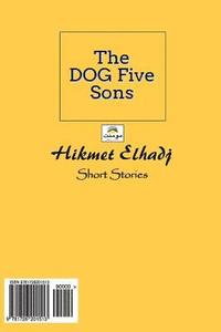 bokomslag The Dog Five Sons: Khamsat U Awlad Kalb
