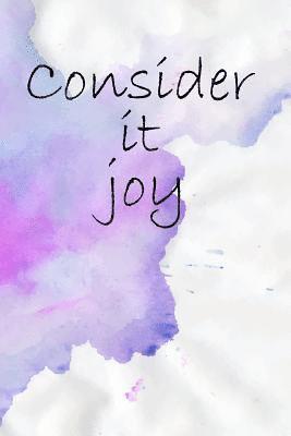 Consider It Joy 1