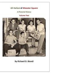 bokomslag Gli Italiani di Wooster Square: A Pictorial History: Volume 2