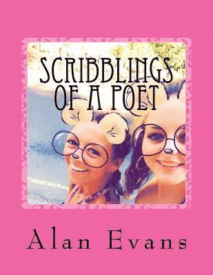Alan Evans - Scribblings of a poet, Häftad