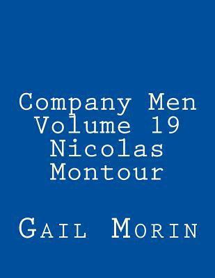 bokomslag Company Men - Volume 19 - Nicolas Montour