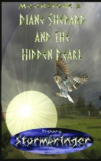 bokomslag Diane Shepard and the Hidden Pearl: Moonstone 3