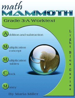 bokomslag Math Mammoth Grade 3-A Worktext