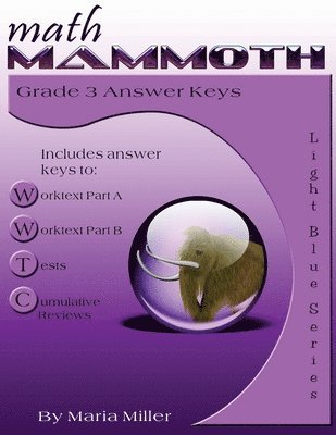 Math Mammoth Grade 3 Answer Keys 1