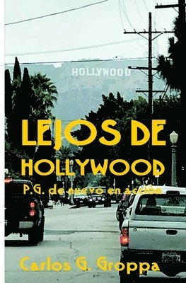 Lejos de Hollywood 1