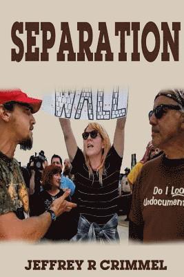 Jeffrey Ray Crimmel - Separation, Häftad