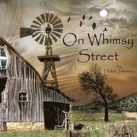 bokomslag On Whimsy Street: A Fantasy Journey