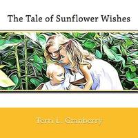 bokomslag The Tale of Sunflower Wishes