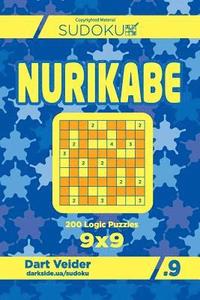 bokomslag Sudoku Nurikabe - 200 Logic Puzzles 9x9 (Volume 9)