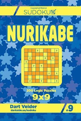 bokomslag Sudoku Nurikabe - 200 Logic Puzzles 9x9 (Volume 9)