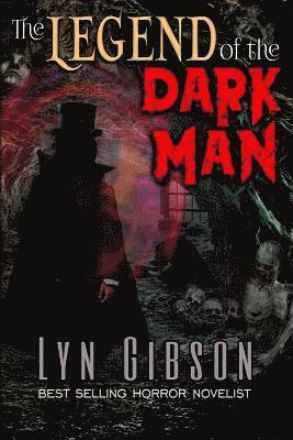 The Legend of the Dark Man 1