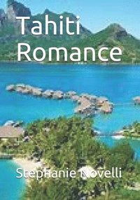 bokomslag Tahiti Romance