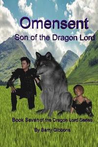 bokomslag Omensent: Son of the Dragon Lord