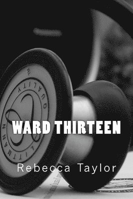 Rebecca Taylor - Ward Thirteen, Häftad