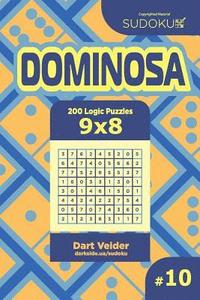 bokomslag Sudoku Dominosa - 200 Logic Puzzles 9x8 (Volume 10)