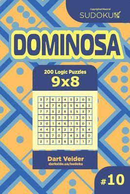 Sudoku Dominosa - 200 Logic Puzzles 9x8 (Volume 10) 1