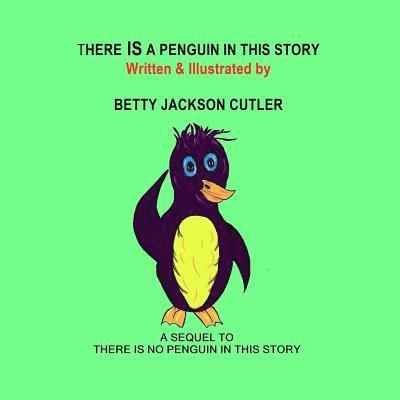 There IS a Penguin in This Story 1