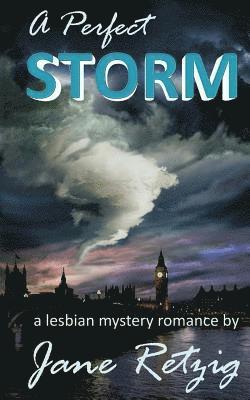 A Perfect Storm 1