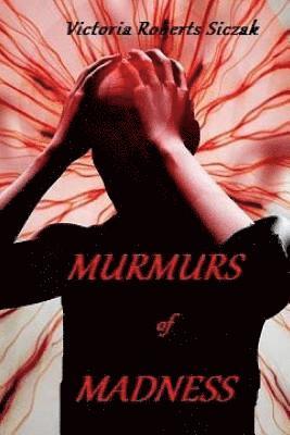 Murmurs of Madness 1