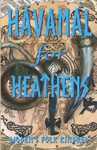 bokomslag Havamal for Heathens