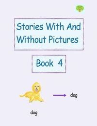 bokomslag Stories With And Without Pictures Book 4