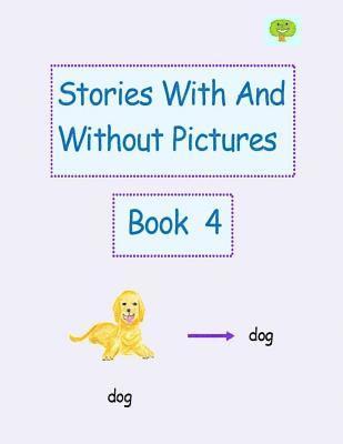 bokomslag Stories With And Without Pictures Book 4