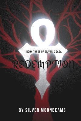 bokomslag Redemption: Book 3 of Silver