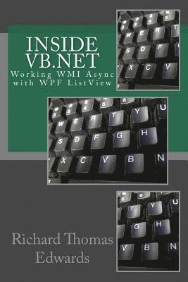 Inside VB.Net: Working WMI Async with WPF ListView 1