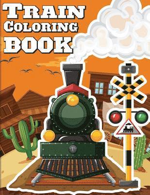 bokomslag Train Coloring Book: Train coloring book for kids & toddlers - activity books for preschooler