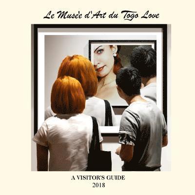 Le Muse'e d'Art du Togo Love: A Visitor's Guide 1