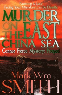 bokomslag Murder On The East China Sea