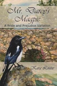 bokomslag Mr. Darcy's Magpie