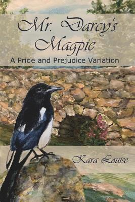 Mr. Darcy's Magpie 1