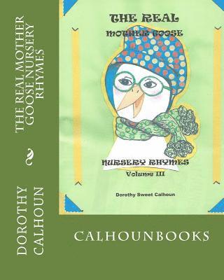 The Real Mother Goose Nursery Rhymes: Mother Goose Nursery Rhymes Personified 1