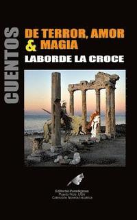bokomslag Cuentos de Terror, Amor & Magia