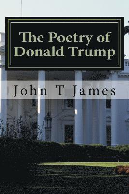 bokomslag The Poetry of Donald Trump