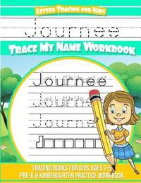 bokomslag Journee Letter Tracing for Kids Trace My Name Workbook: Tracing Books for Kids Ages 3 - 5 Pre-K & Kindergarten Practice Workbook