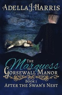 bokomslag The Marquess of Gorsewall Manor