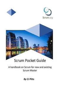 bokomslag Scrum Master - A Pocket Guide: A Concise guide to Scrum