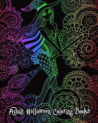 bokomslag Adult Halloween Coloring Books: Stress Relieving Halloween Designs (GOREGEOUS Coloring Book), 100 Pages