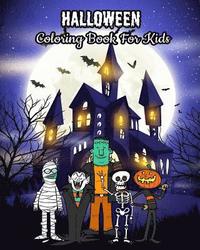 bokomslag Halloween Coloring Book For Kids: Halloween Kids Coloring Book: Halloween Fantasy Art with Witches, Zombies, Bats, Pumpkins, Skulls and More! For Kids