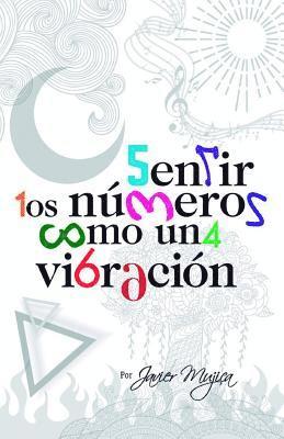 bokomslag Sentir Los Numeros Como Una Vibracion