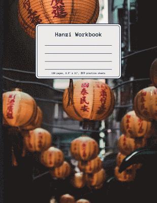 bokomslag Hanzi Workbook: 120 numbered pages (8.5"x11"), practice grid cross diagonal, 14 boxes per character, ideal for students and pupils lea