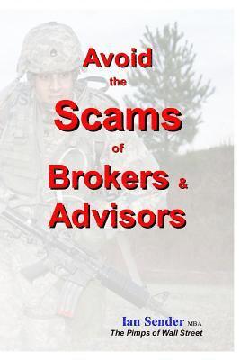 Avoid the Scams of Brokers & Advisors 1