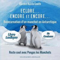 bokomslag Eclore, Encore et Encore ...: Livre Ludique