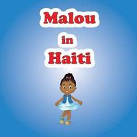 bokomslag Malou in Haiti